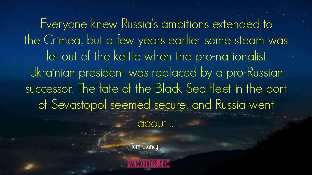 Kettle quotes by Tom Clancy