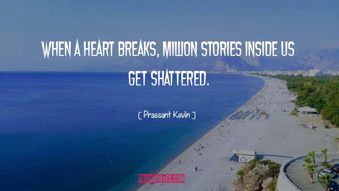 Kevin Beach quotes by Prassant Kevin