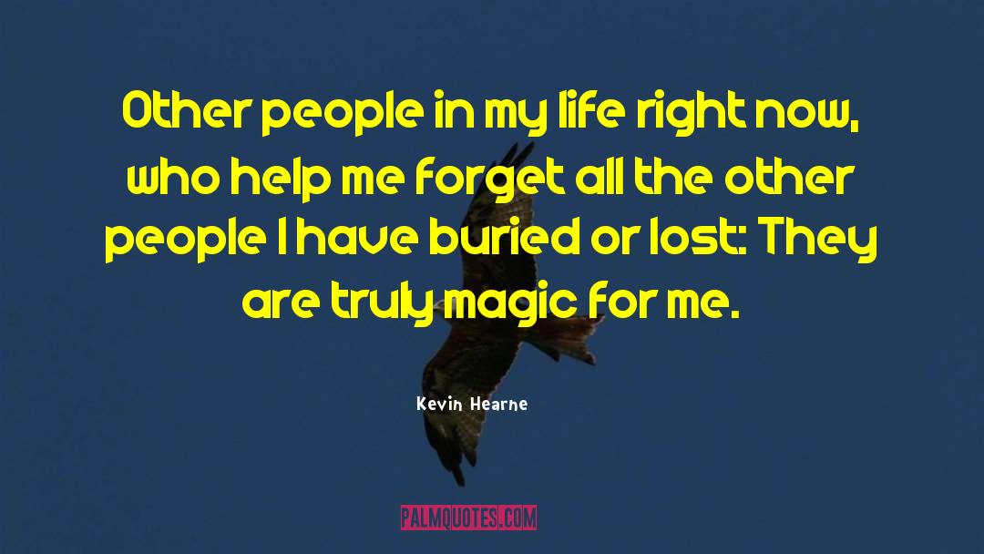 Kevin Dcruz quotes by Kevin Hearne