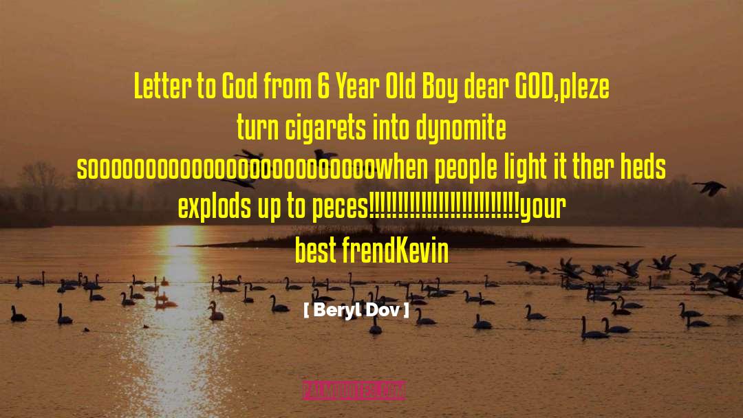 Kevin Denner quotes by Beryl Dov