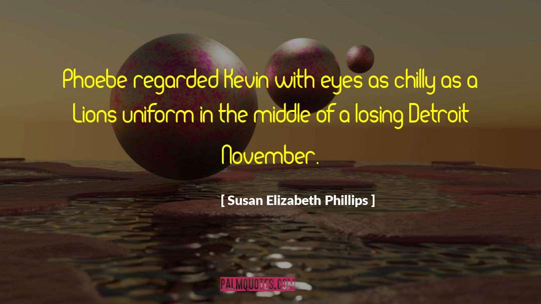 Kevin Fuller quotes by Susan Elizabeth Phillips