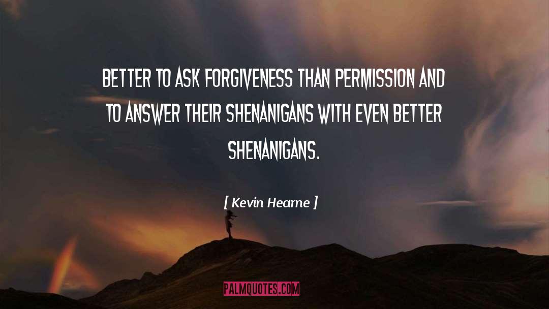 Kevin Hearne quotes by Kevin Hearne