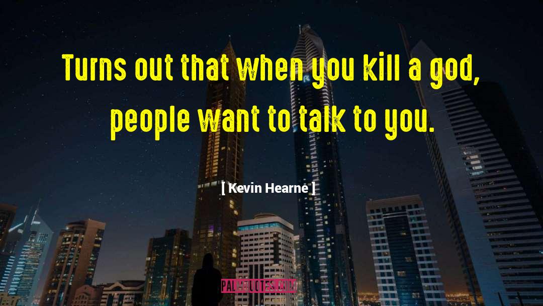 Kevin Hearne quotes by Kevin Hearne