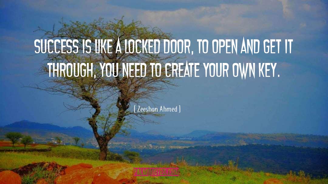 Key And Door quotes by Zeeshan Ahmed