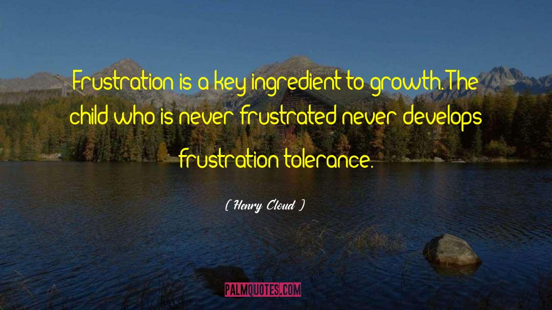 Key Ingredient quotes by Henry Cloud