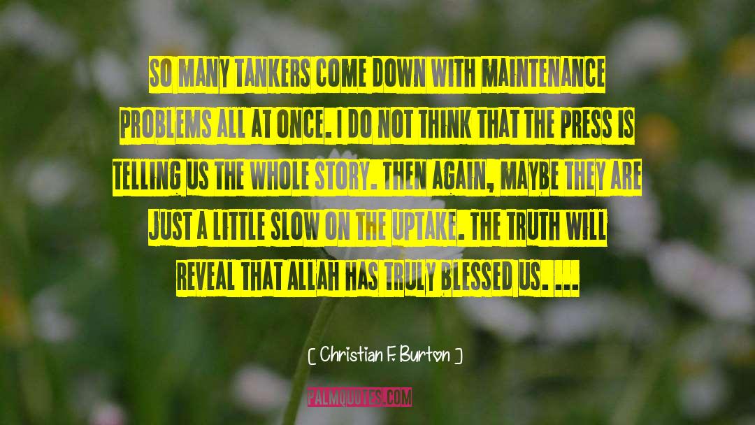 Key Reveal Truth quotes by Christian F. Burton
