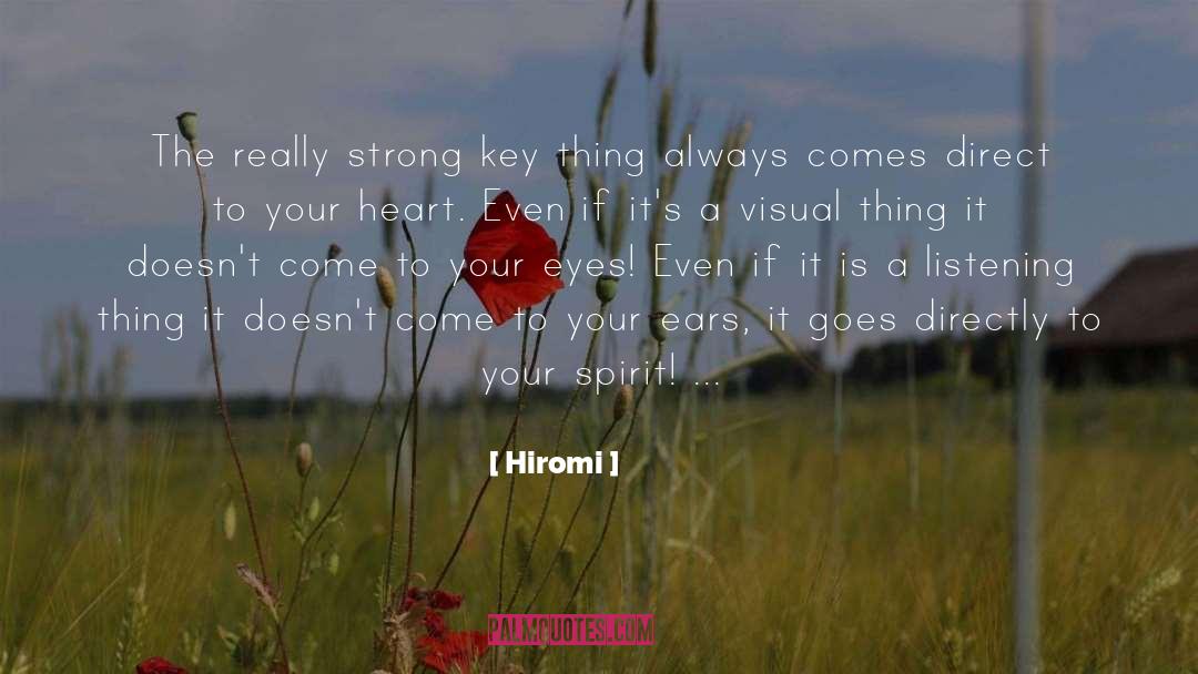 Key Things quotes by Hiromi