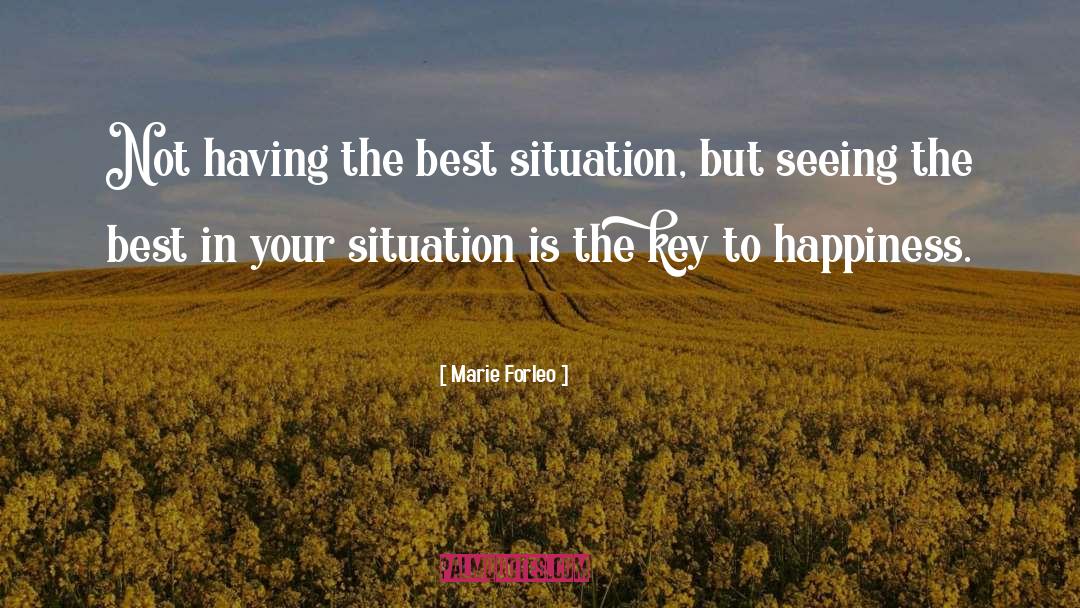 Key To Happiness quotes by Marie Forleo
