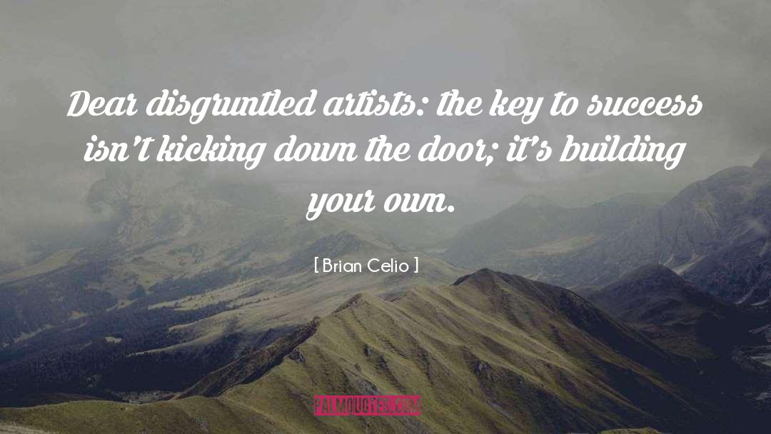 Key To Success quotes by Brian Celio