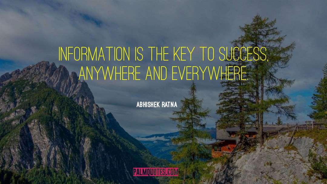 Key To Success quotes by Abhishek Ratna