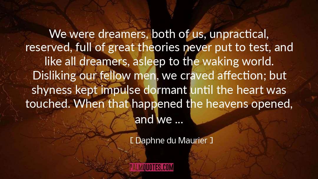 Key To The Universe quotes by Daphne Du Maurier