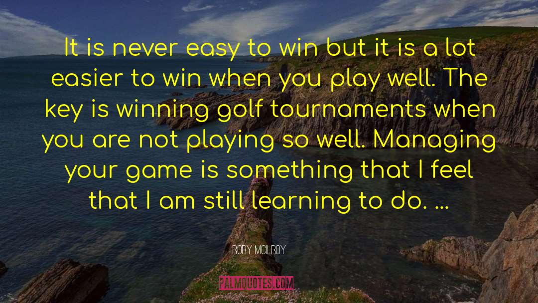 Key West quotes by Rory McIlroy