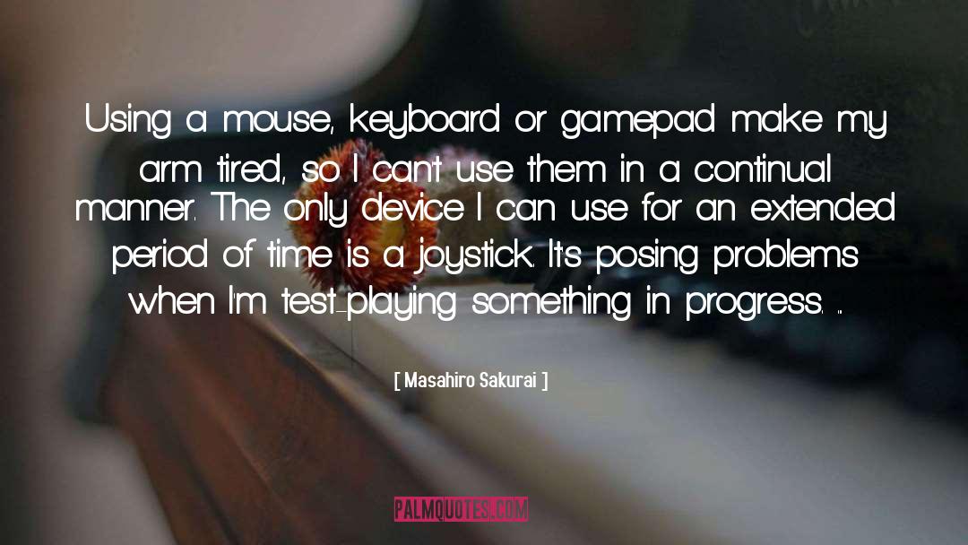 Keyboard quotes by Masahiro Sakurai