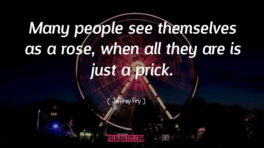 Keydrick Rose quotes by Jeffrey Fry