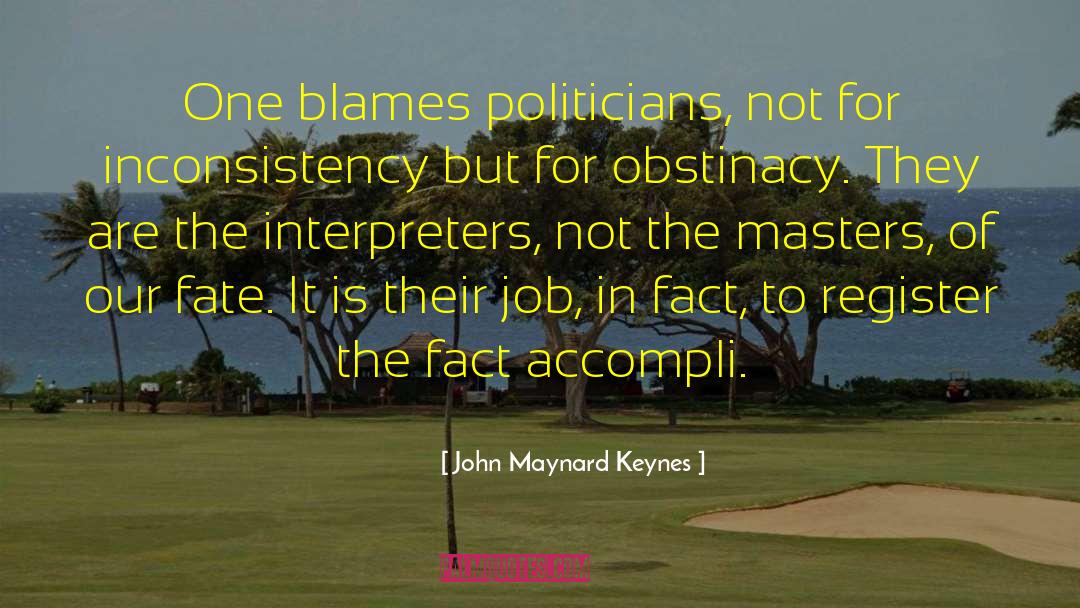 Keynes quotes by John Maynard Keynes