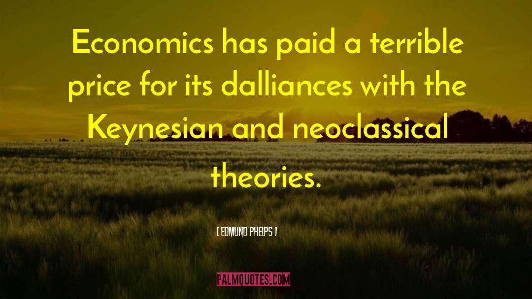 Keynesian quotes by Edmund Phelps