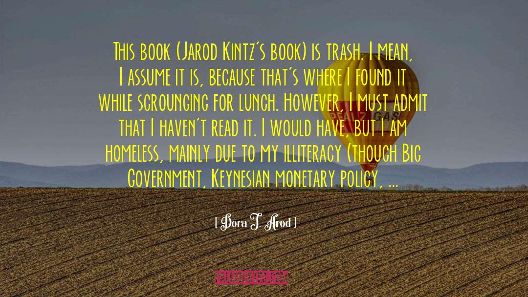 Keynesian quotes by Dora J. Arod