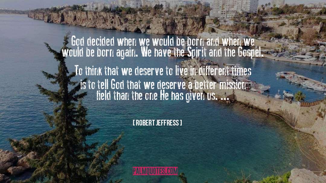 Keynotes Gospel quotes by Robert Jeffress