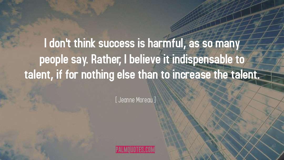 Keys To Success quotes by Jeanne Moreau