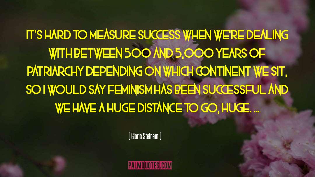 Keys To Success quotes by Gloria Steinem