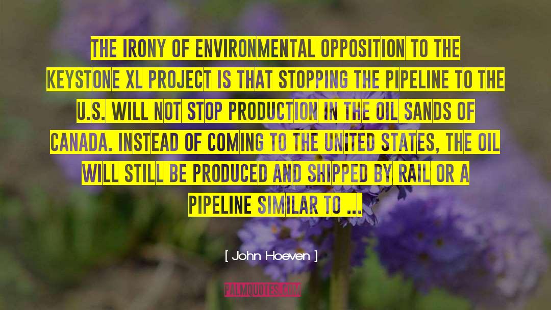 Keystone Pipeline quotes by John Hoeven