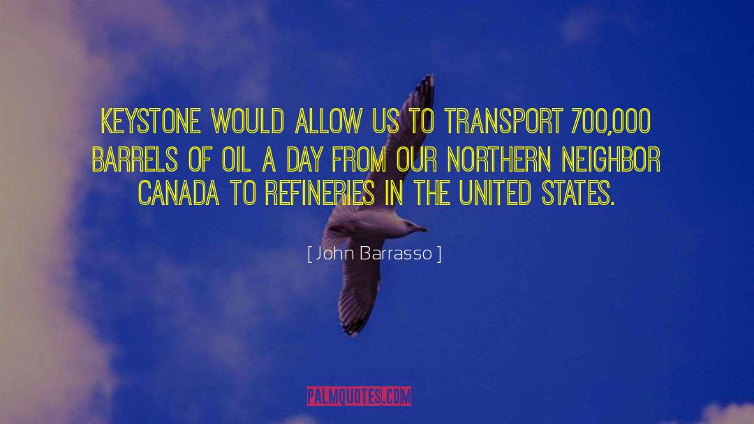 Keystone quotes by John Barrasso