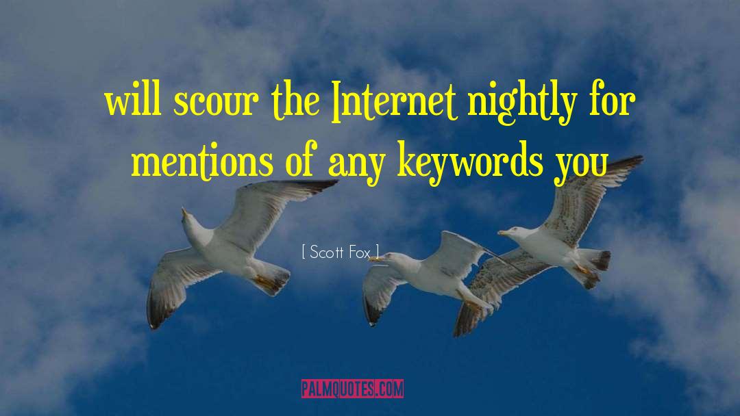 Keywords quotes by Scott Fox