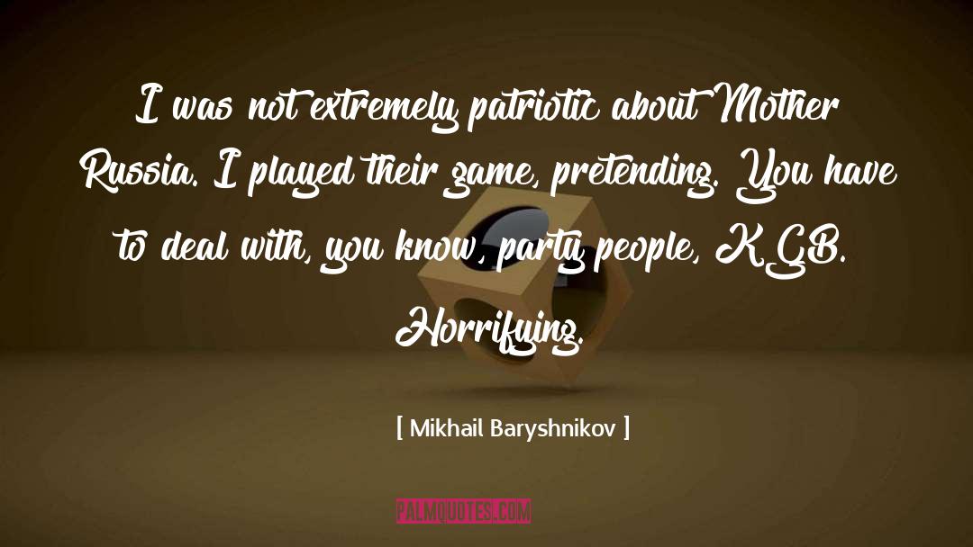 Kgb quotes by Mikhail Baryshnikov
