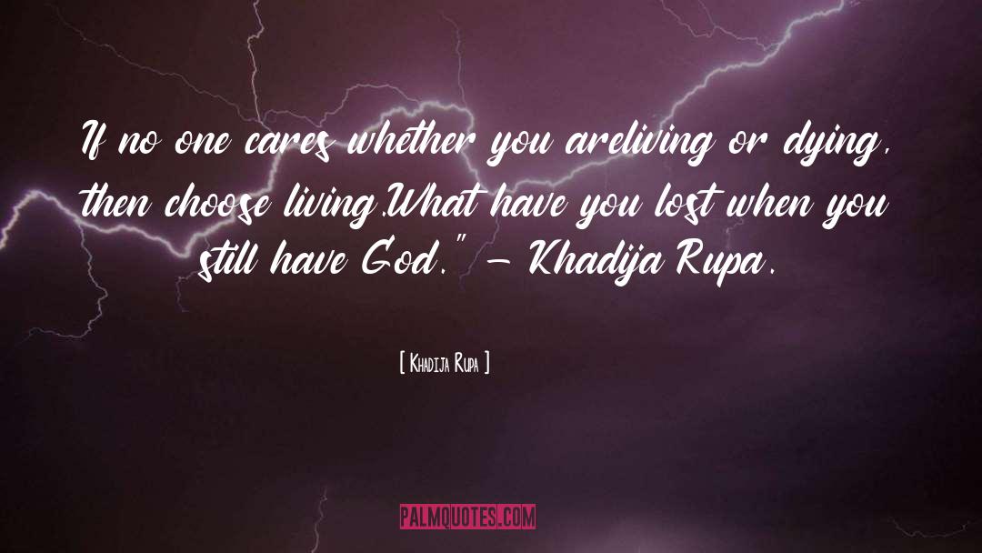 Khadija Rupa quotes by Khadija Rupa
