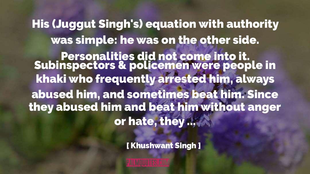 Khaki quotes by Khushwant Singh