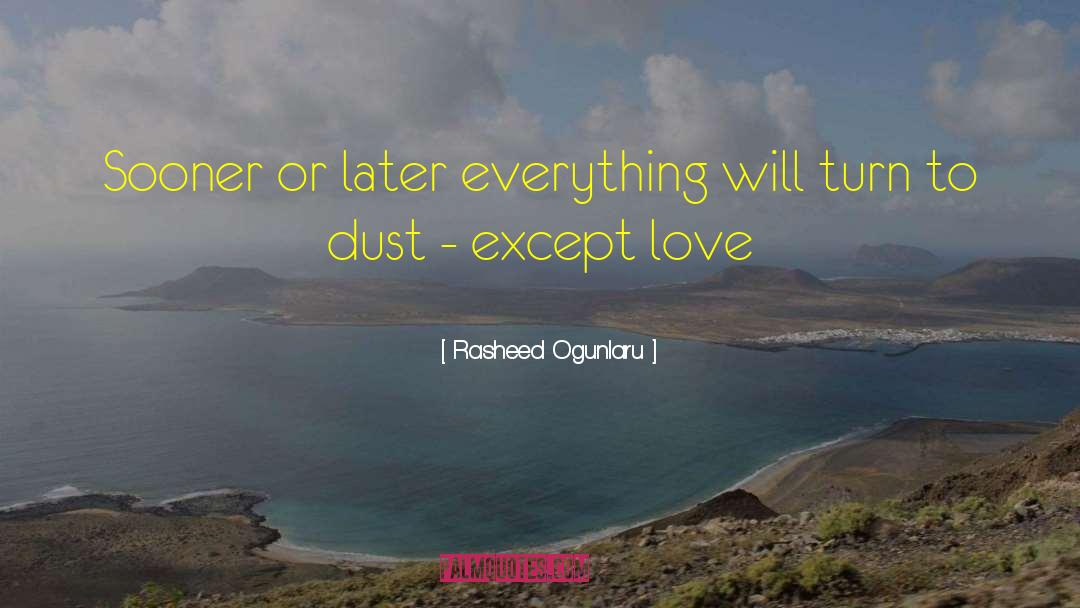 Khaldun Rasheed quotes by Rasheed Ogunlaru