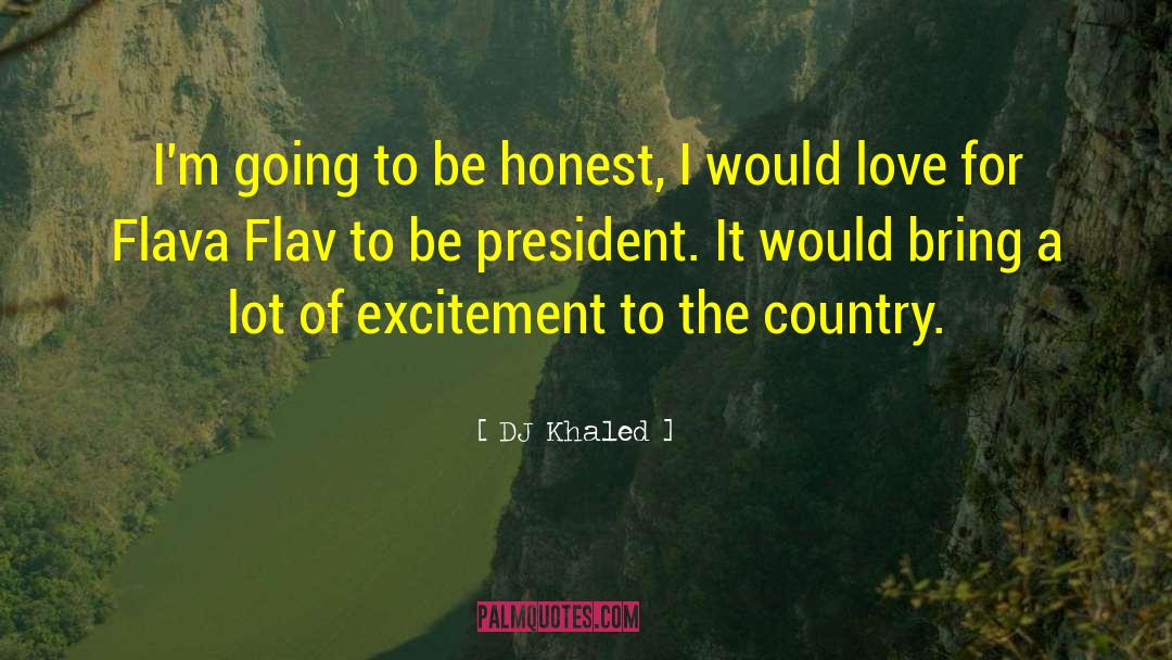 Khaled quotes by DJ Khaled