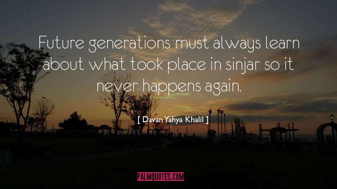 Khalil quotes by Davan Yahya Khalil