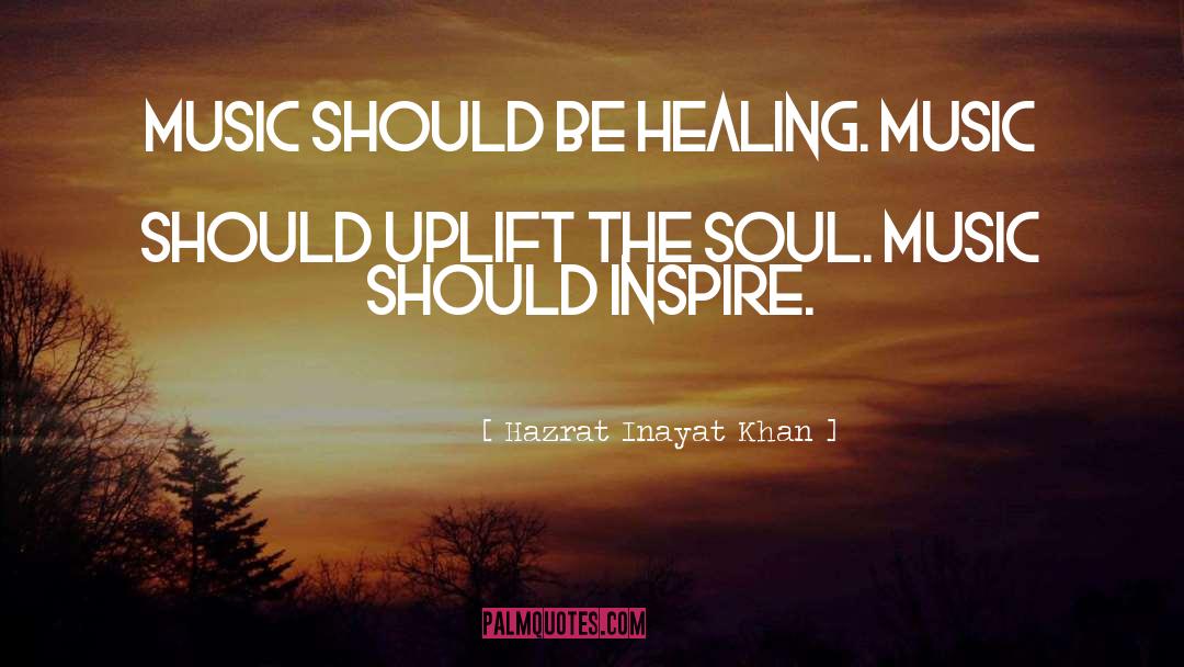 Khan quotes by Hazrat Inayat Khan
