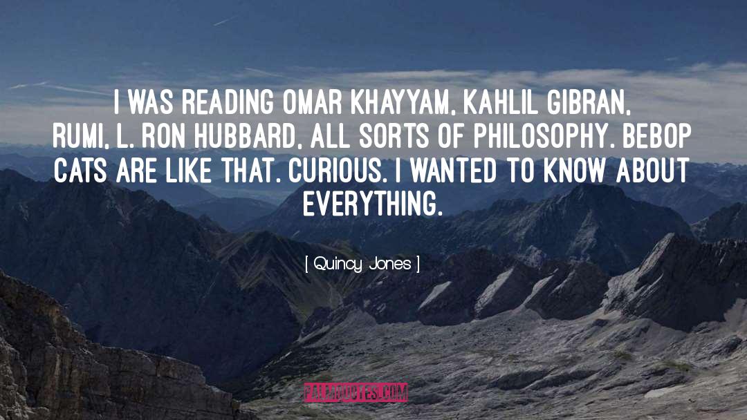 Khayyam quotes by Quincy Jones