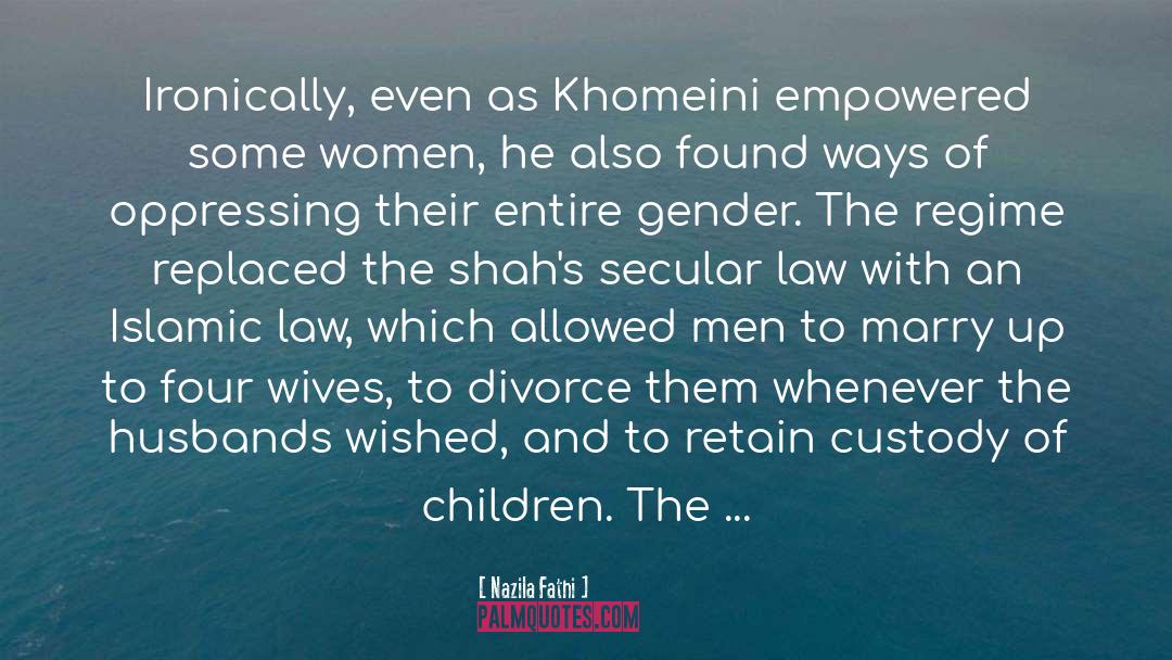 Khomeini quotes by Nazila Fathi