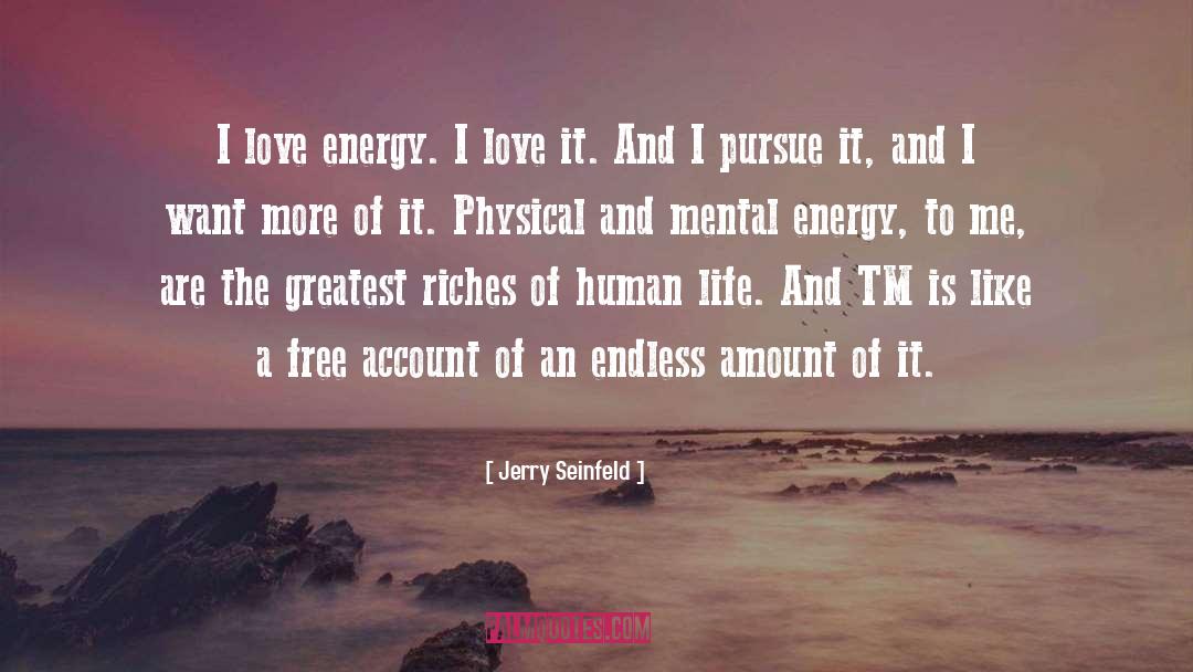 Ki Energy quotes by Jerry Seinfeld