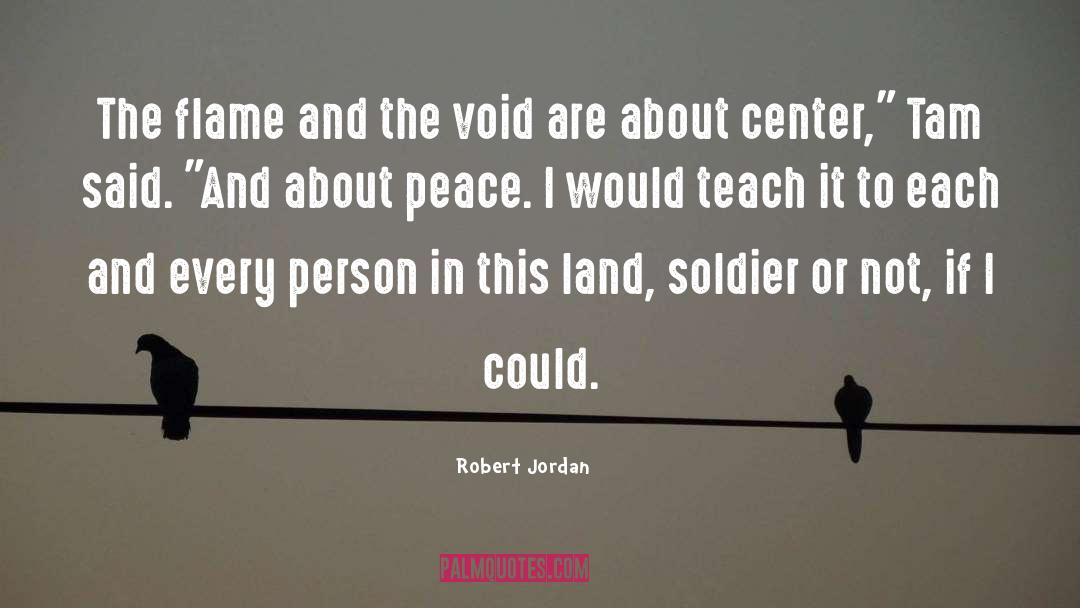 Kibbutzim In The Jordan quotes by Robert Jordan