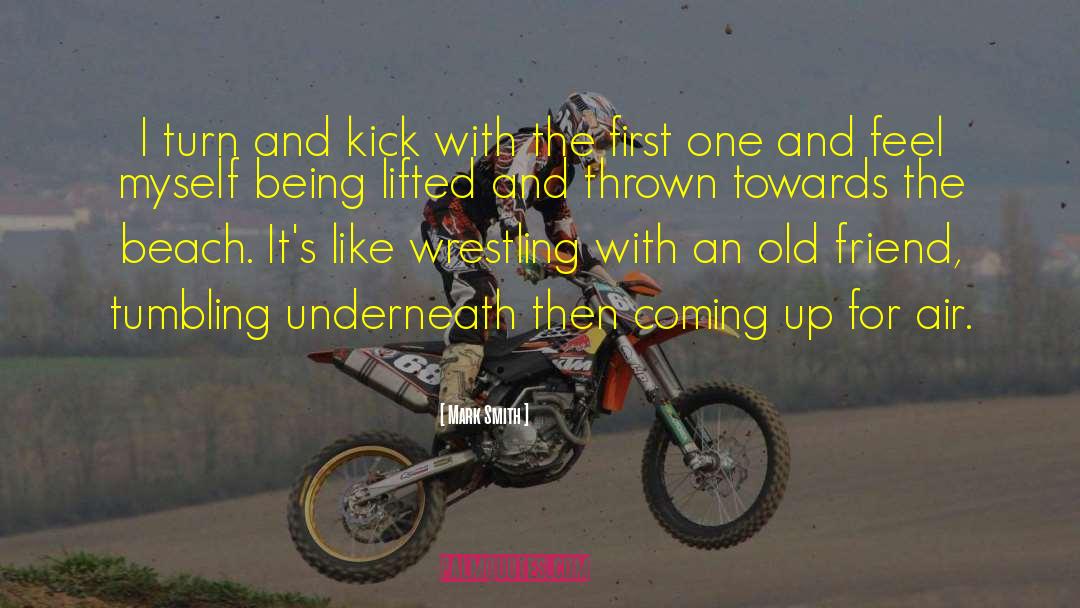 Kick Hopper quotes by Mark Smith