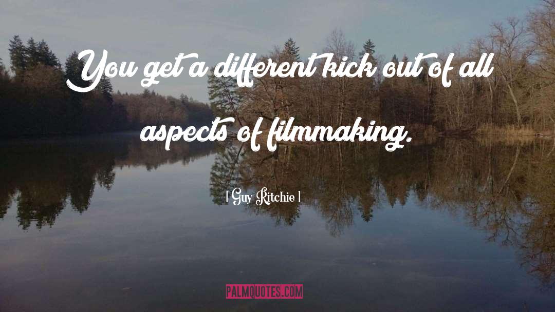 Kick Out quotes by Guy Ritchie