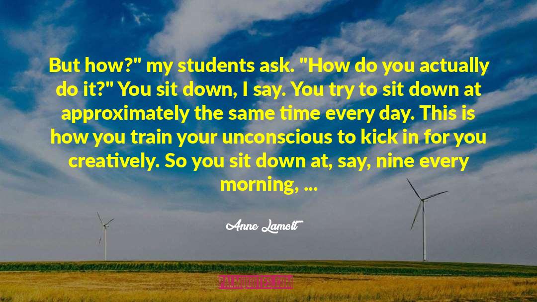 Kick Up Your Heels quotes by Anne Lamott