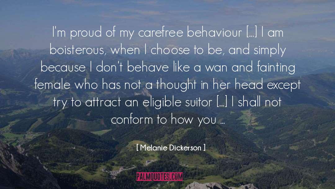 Kickass Heroine quotes by Melanie Dickerson