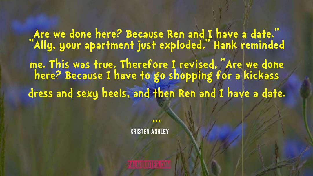 Kickass quotes by Kristen Ashley