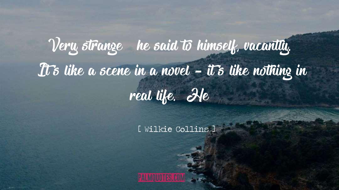 Kickback Real Bros quotes by Wilkie Collins