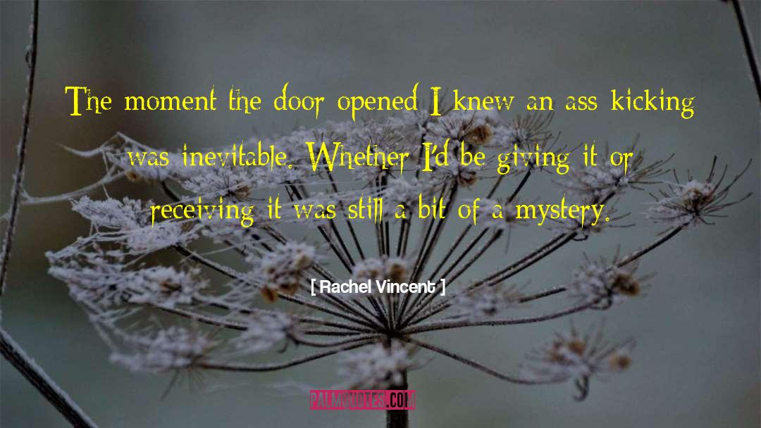 Kicking quotes by Rachel Vincent