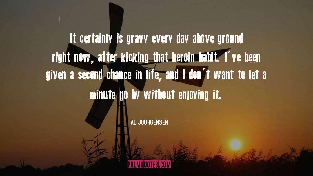 Kicking quotes by Al Jourgensen