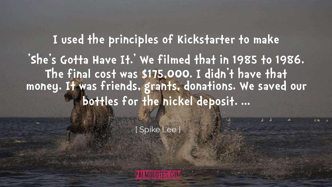 Kickstarter quotes by Spike Lee
