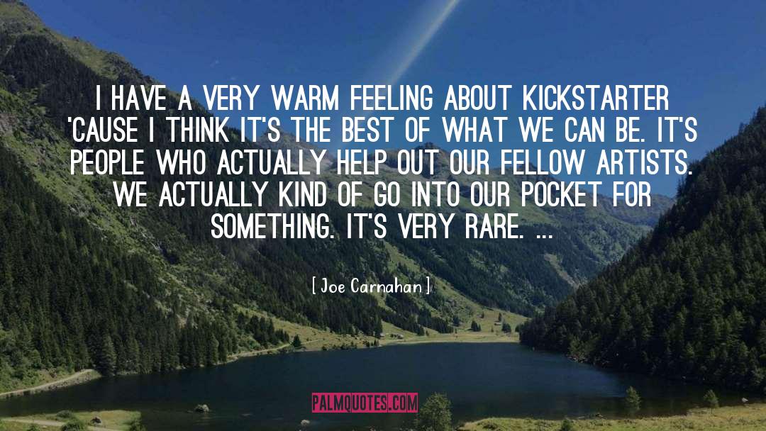 Kickstarter quotes by Joe Carnahan