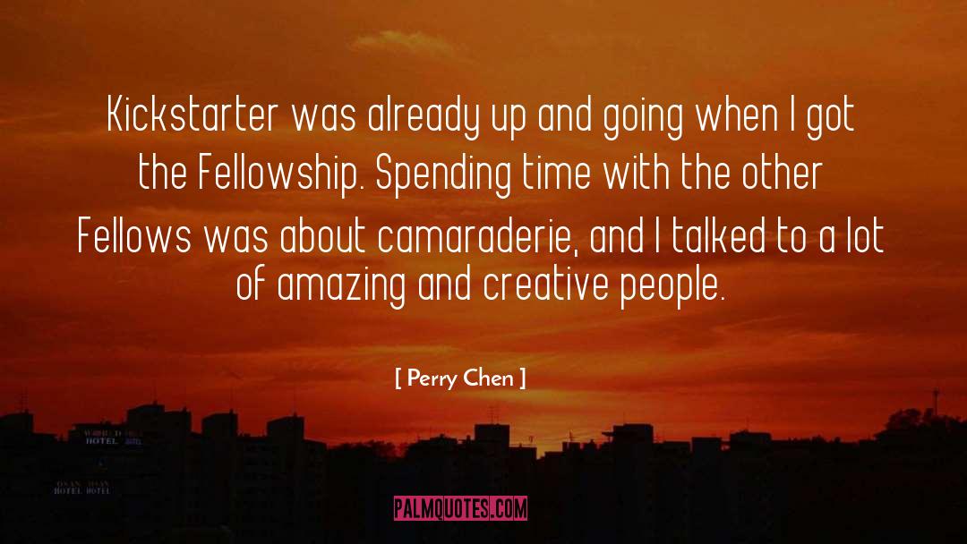 Kickstarter quotes by Perry Chen