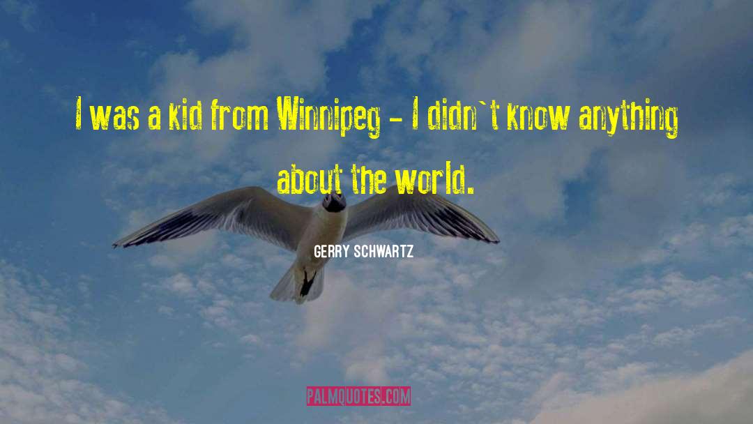 Kid Snuggle quotes by Gerry Schwartz